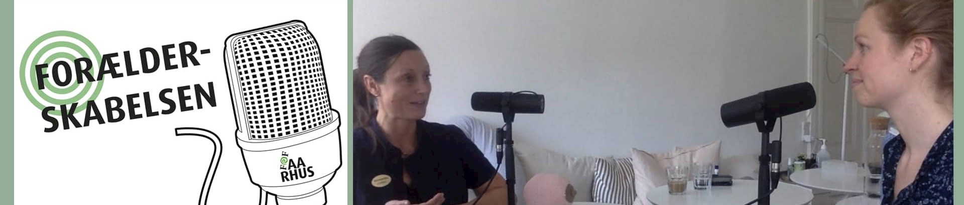 Nanna Cæcilie Thrane og Camilla Kristiansen, vært og gæstevært på podcasten Forælderskabelsen af FOF Aarhus