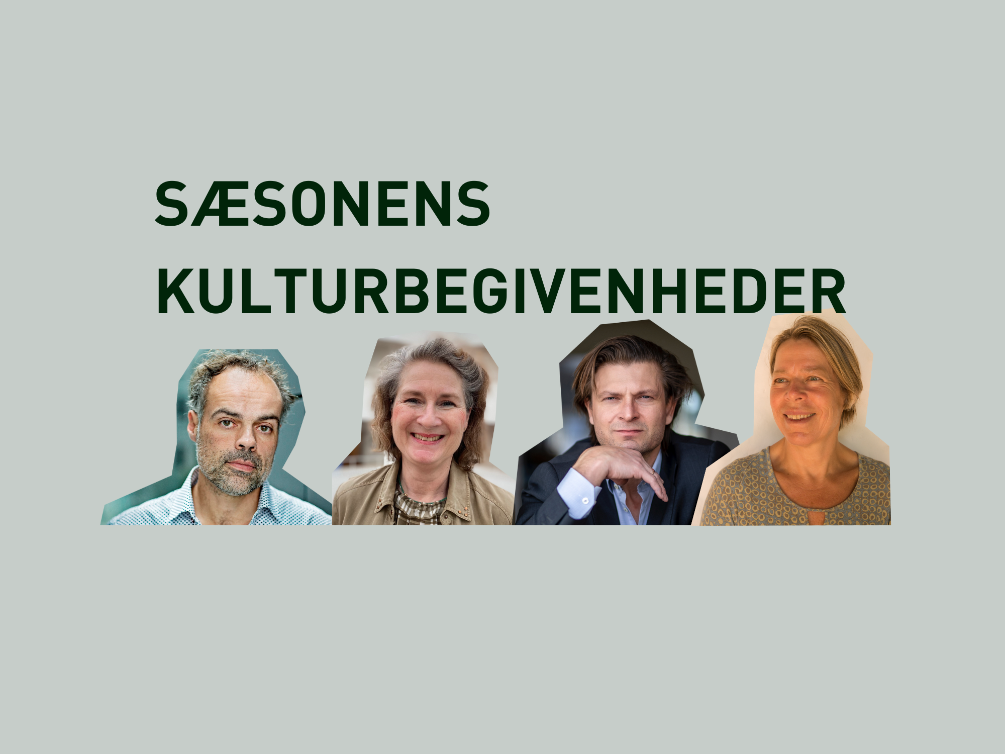 Sæsonens kulturbegivenheder