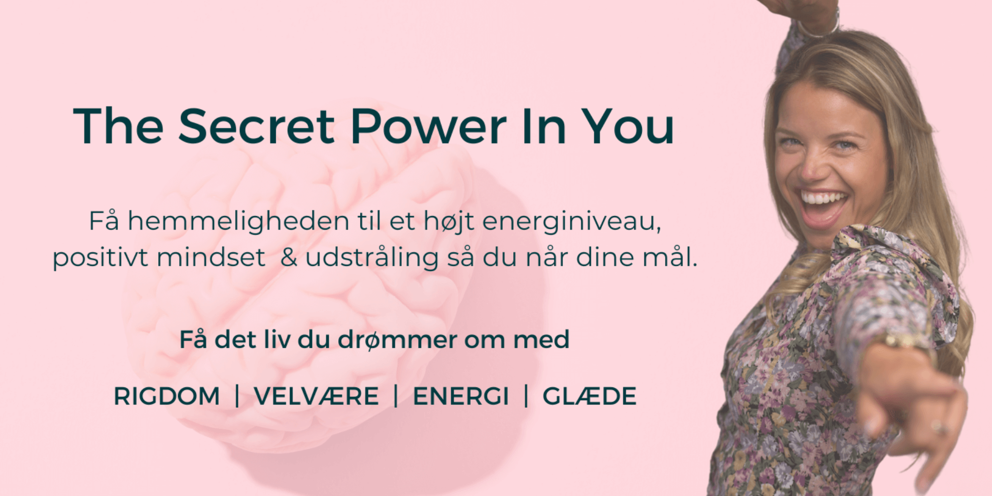 The secret power in you foredrag | FOF Københavns Omegn