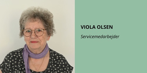 Viola Olsen servicemedarbejder